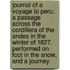 Journal of a Voyage to Peru; A Passage Across the Cordillera of the Andes in the Winter of 1827, Performed on Foot in the Snow, and a Journey
