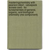 Masteringchemistry With Pearson Etext - Valuepack Access Card - For Fundamentals Of General, Organic, And Biological Chemistry (me Component) door John E. McMurry