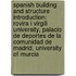 Spanish Building And Structure Introduction: Rovira I Virgili University, Palacio De Deportes De La Comunidad De Madrid, University Of Murcia