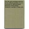 The Life And Correspondence Of Sir Anthony Panizzi, K.C. B (Volume 2); Late Principal Librarian Of The British Museum, Senator Of Italy, Etc. by Louis Fagan