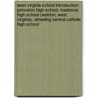 West Virginia School Introduction: Princeton High School, Madonna High School (Weirton, West Virginia), Wheeling Central Catholic High School door Books Llc