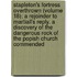 Stapleton's Fortress Overthrown (Volume 18); A Rejoinder To Martiall's Reply. A Discovery Of The Dangerous Rock Of The Popish Church Commended