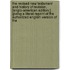 the Revised New Testament and History of Revision, [Anglo-American Edition.] Giving a Literal Reprint of the Authorized English Version of The