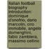 Italian Football Biography Introduction: Dominique D'Onofrio, Dario Marcolin, Ciro Immobile, Angelo Domenghini, Fabio Zamblera, Massimo Cellino