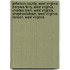 Jefferson County, West Virginia: Harpers Ferry, West Virginia, Charles Town, West Virginia, Shepherdstown, West Virginia, Ranson, West Virginia