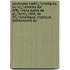 Opuscules Mathï¿½Matiques, Ou Mï¿½Moires Sur Diffï¿½Rens Sujets De Gï¿½Omï¿½Trie, De Mï¿½Chanique, D'Optique, D'Astronomie &C