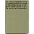 The History of Greece from Its Commencement to the Close of the Independence of the Greek Nation Volume 1; Up to the End of the 6th Century B.C