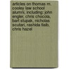 Articles On Thomas M. Cooley Law School Alumni, Including: John Engler, Chris Chocola, Bart Stupak, Nicholas Scutari, Rashida Tlaib, Chris Hazel door Hephaestus Books