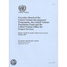 Executive Board of the United Nations Development Programme, Theunited Nations Population Fund and the United Nations Office Forproject Services by United Nations