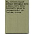 Thï¿½Orie Du Pouvoir Politique Et Religieux Dans La Sociï¿½Tï¿½ Civile: Demonstrï¿½E Par Le Raisonnement Et Par L'Histoire, Volume 1