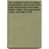 the Complete Works of William Shakespeare: with a Life of the Poet, Explanatory Foot-Notes, Critical Notes, and a Glossarial Index, Volumes 18-20