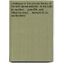 Catalogue of the Private Library of the Late Daniel Webster, to Be Sold by Auction ... June 8th, and Following Days ... Leonard & Co., Auctioneers