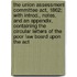 The Union Assessment Committee Act, 1862; With Introd., Notes, And An Appendix, Containing The Circular Letters Of The Poor Law Board Upon The Act