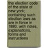 The Election Code of the State of New York; Containing Such Election Laws as Are in Force in 1880. with Notes, Explanations, Forms and Instructions