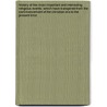 History of the Most Important and Interesting Religious Events; Which Have Transpired from the Commencement of the Christian Era to the Present Time door John Warner Barber