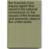 The Financial Crisis Inquiry Report: Final Report of the National Commission on the Causes of the Financial and Economic Crisis in the United States