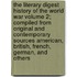 The Literary Digest History of the World War Volume 2; Compiled from Original and Contemporary Sources American, British, French, German, and Others