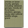 Articles On Lanier County, Georgia, Including: Lakeland, Georgia, Moody Air Force Base, Stockton, Georgia, Banks Lake National Wildlife Refuge, Grand door Hephaestus Books