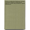 Articles On Mathematics Conferences, Including: International Congress Of Mathematicians, Algorithmic Number Theory Symposium, National Conference On by Hephaestus Books