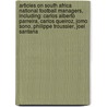 Articles On South Africa National Football Managers, Including: Carlos Alberto Parreira, Carlos Queiroz, Jomo Sono, Philippe Troussier, Joel Santana by Hephaestus Books