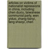 Articles On Victims Of Nationalist Repressions In China, Including: Chen Duxiu, Taiwanese Communist Party, Wen Yiduo, Zhang Tianyi, Tang Shaoyi, Chen by Hephaestus Books