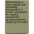 Differentiating in Data Analysis and Probability, Prek-Grade 2: A Content Companion for Ongoing Assessment, Grouping Students, Targeting Instruction