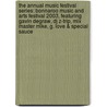 The Annual Music Festival Series: Bonnaroo Music And Arts Festival 2003, Featuring Gavin Degraw, Dj Z-trip, Mix Master Mike, G. Love & Special Sauce door Robert Dobbie