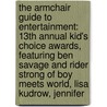 The Armchair Guide to Entertainment: 13th Annual Kid's Choice Awards, Featuring Ben Savage and Rider Strong of Boy Meets World, Lisa Kudrow, Jennifer door Robert Dobbie