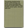 The Sports Championship Series: 2009 Stanley Cup Finals, Featuring Pittsburgh Penguins Dustin Jeffrey, Chris Minard, Darryl Sydor, and Jeff Taffe and door Ben Marley