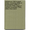 Articles On 1745 In Great Britain, Including: Battle Of Prestonpans, Battle Of Inverurie (1745), Siege Of Carlisle (November 1745), Clifton Moor Skirm by Hephaestus Books