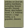 Articles On 2Nd Lok Sabha Members, Including: Feroze Gandhi, Morarji Desai, Abul Kalam Azad, V. K. Krishna Menon, T. Nagi Reddy, A. K. Gopalan, Dasara door Hephaestus Books