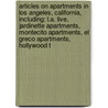 Articles On Apartments In Los Angeles, California, Including: L.A. Live, Jardinette Apartments, Montecito Apartments, El Greco Apartments, Hollywood T door Hephaestus Books