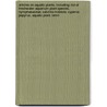 Articles On Aquatic Plants, Including: List Of Freshwater Aquarium Plant Species, Nymphaeaceae, Salvinia Molesta, Cyperus Papyrus, Aquatic Plant, Lemn door Hephaestus Books