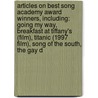 Articles On Best Song Academy Award Winners, Including: Going My Way, Breakfast At Tiffany's (Film), Titanic (1997 Film), Song Of The South, The Gay D door Hephaestus Books