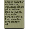 Articles On British Statisticians, Including: Richard Price, William Stanley Jevons, Clara Collet, Richard Stone, E. F. Schumacher, Clive Granger, Udn door Hephaestus Books