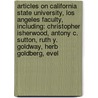 Articles On California State University, Los Angeles Faculty, Including: Christopher Isherwood, Antony C. Sutton, Ruth Y. Goldway, Herb Goldberg, Evel door Hephaestus Books