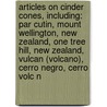 Articles On Cinder Cones, Including: Par Cutin, Mount Wellington, New Zealand, One Tree Hill, New Zealand, Vulcan (Volcano), Cerro Negro, Cerro Volc N door Hephaestus Books