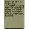 Articles On Cities In King County, Washington, Including: Redmond, Washington, Seatac, Washington, Algona, Washington, Bellevue, Washington, Black Dia door Hephaestus Books