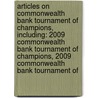 Articles On Commonwealth Bank Tournament Of Champions, Including: 2009 Commonwealth Bank Tournament Of Champions, 2009 Commonwealth Bank Tournament Of door Hephaestus Books