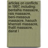 Articles On Conflicts In 1997, Including: Bentalha Massacre, Rais Massacre, Beni-Messous Massacre, Haouch Khemisti Massacre, Thalit Massacre, Dairat L door Hephaestus Books