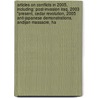 Articles On Conflicts In 2005, Including: Post-Invasion Iraq, 2003 "Present, Cedar Revolution, 2005 Anti-Japanese Demonstrations, Andijan Massacre, Ha door Hephaestus Books
