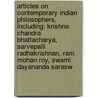 Articles On Contemporary Indian Philosophers, Including: Krishna Chandra Bhattacharya, Sarvepalli Radhakrishnan, Ram Mohan Roy, Swami Dayananda Sarasw by Hephaestus Books