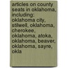 Articles On County Seats In Oklahoma, Including: Oklahoma City, Stilwell, Oklahoma, Cherokee, Oklahoma, Atoka, Oklahoma, Beaver, Oklahoma, Sayre, Okla door Hephaestus Books