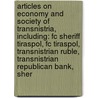 Articles On Economy And Society Of Transnistria, Including: Fc Sheriff Tiraspol, Fc Tiraspol, Transnistrian Ruble, Transnistrian Republican Bank, Sher by Hephaestus Books