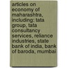 Articles On Economy Of Maharashtra, Including: Tata Group, Tata Consultancy Services, Reliance Industries, State Bank Of India, Bank Of Baroda, Mumbai door Hephaestus Books