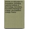 Articles On Education In Mangalore, Including: National Institute Of Technology, Karnataka, Karnataka Theological College, Govindadasa College, Kastur door Hephaestus Books