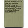 Articles On Education In New York's Capital District, Including: Rensselaer Polytechnic Institute, Union College, University At Albany, Suny, Brunswic door Hephaestus Books