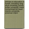 Articles On Education In Riyadh, Including: King Saud University, Prince Sultan University, Imam Muhammad Ibn Saud Islamic University, American Intern door Hephaestus Books
