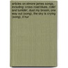 Articles On Elmore James Songs, Including: Cross Road Blues, Rollin' And Tumblin', Dust My Broom, One Way Out (Song), The Sky Is Crying (Song), It Hur by Hephaestus Books
