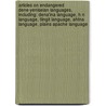 Articles On Endangered Dene-Yeniseian Languages, Including: Dena'Ina Language, H N Language, Tlingit Language, Ahtna Language, Plains Apache Language door Hephaestus Books